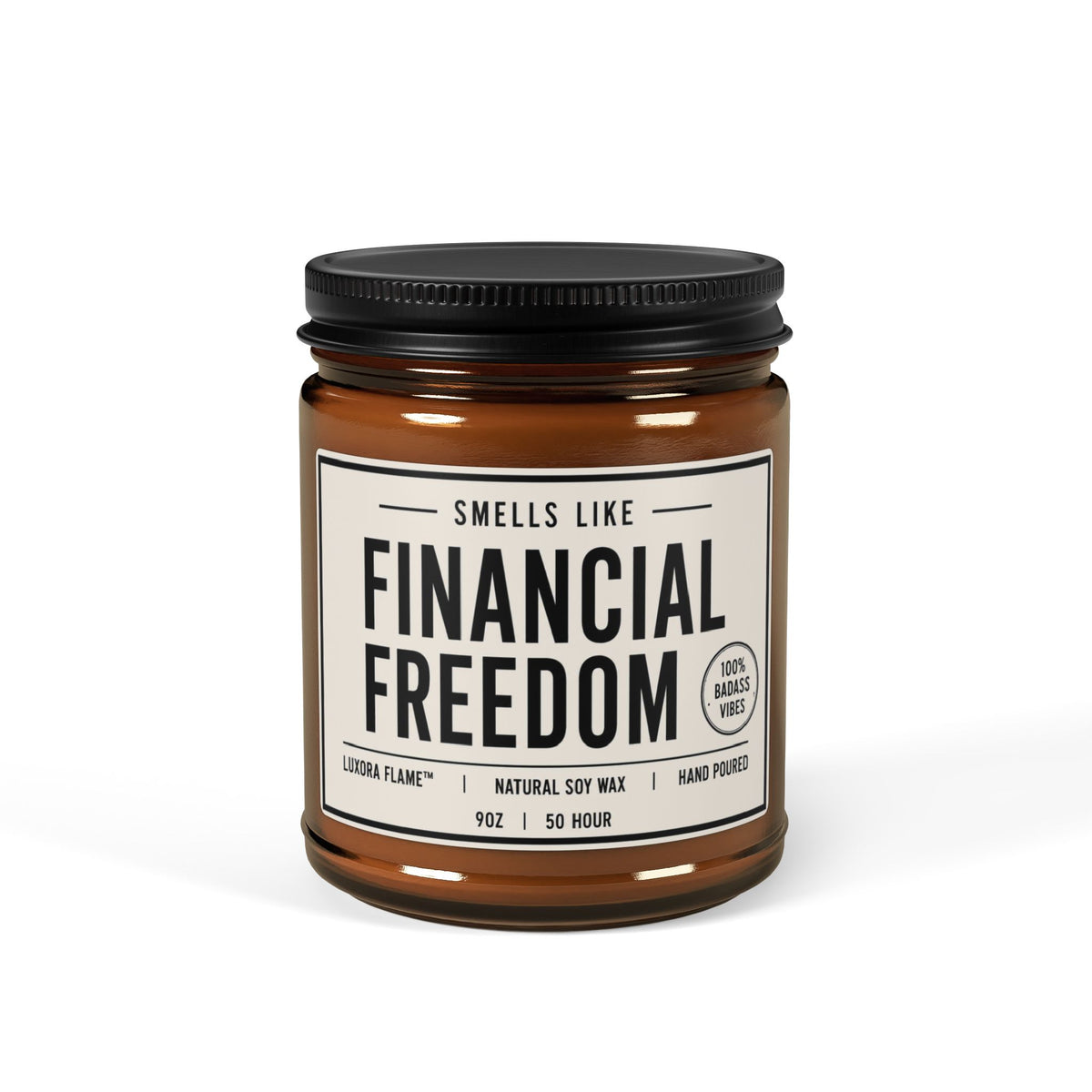 Scented Soy Candle — “Smells Like Financial Freedom” Amber Jar (Multi-Size)