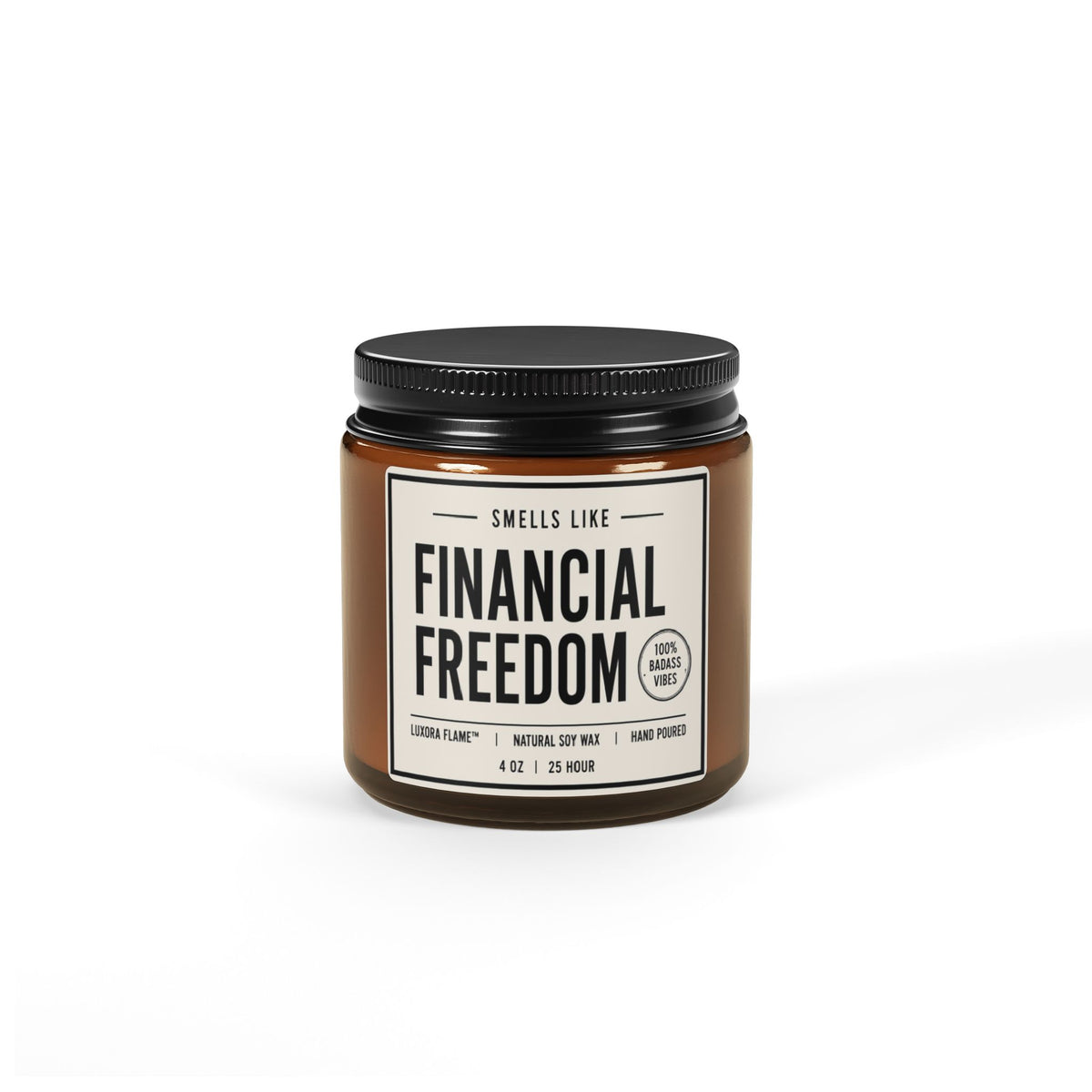 Scented Soy Candle — “Smells Like Financial Freedom” Amber Jar (Multi-Size)